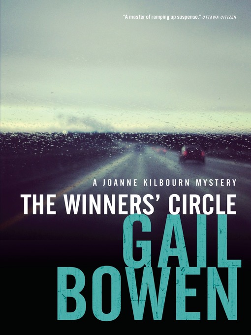 Title details for The Winners' Circle by Gail Bowen - Available